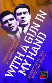 With a Gun in My Hand: Secrets of My Life with the Krays