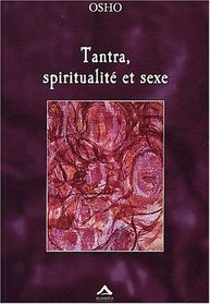 Tantra spiritualite et sexe