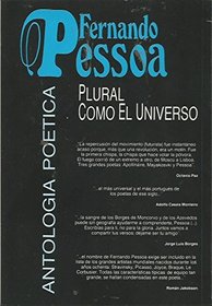 Fernando Pessoa: Plural como el universo : antologia poetica (Spanish Edition)