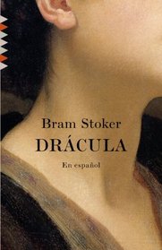Dracula: En espanol (Vintage Espanol) (Spanish Edition)