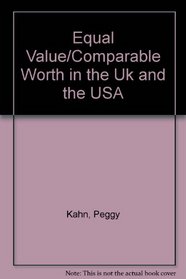 Equal Value/Comparable Worth in the Uk and the USA