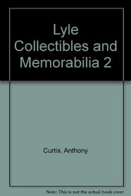 The Lyle Price Guide to Collectibles and Memorabilia # 2 (Lyle Price Guide to Collectibles  Memorabilia)