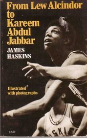 From Lew Alcindor to Kareem Abdul Jabbar (Illustrated with Photographs)