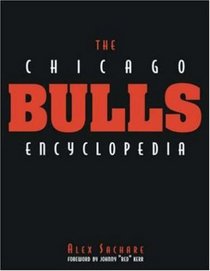 The Chicago Bulls Encyclopedia