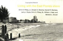 Living with the East Florida Shore (Living with the Shore)