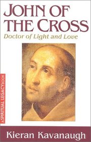 John of the Cross : Doctor of Light and Love (Crossroad Spiritual Legacy Series)