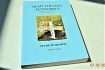 Demystifying Economics, Student Edition
