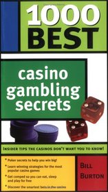 1000 Best Casino Gambling Secrets (1000 Best)