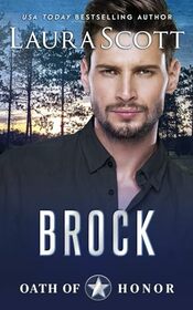Brock: A Christian Romantic Suspense (Oath of Honor)