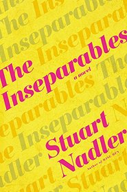 The Inseparables: A Novel