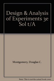 Design & Analysis of Experiments 3e Sol T/A