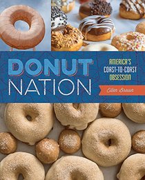 Donut Nation: America's Coast-to-Coast Obsession