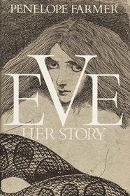 Eve: Her Story