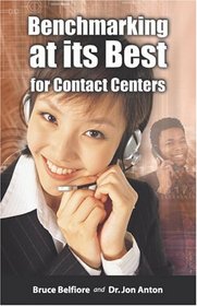 Benchmarking at Its Best for Contact Centers