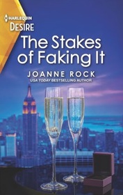 The Stakes of Faking It (Brooklyn Nights, Bk 3) (Harlequin Desire, No 2836)