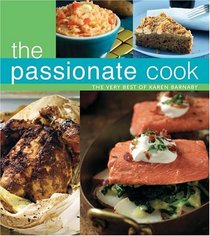 The Passionate Cook: The Best of Karen Barnaby