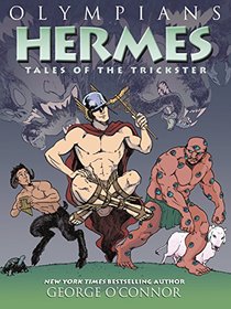 Hermes: Tales of the Trickster (Olympians)