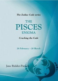 The Pisces Enigma (Zodiac Code S.)