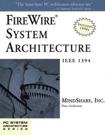 FireWire(R) System Architecture: IEEE 1394A (2nd Edition)