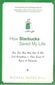 How Starbucks Saved My Life