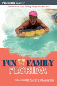 Fun with the Family Florida, 6th (Fun with the Family Series)