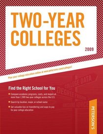 Two-Year Colleges 2009 (Peterson's Two Year Colleges)