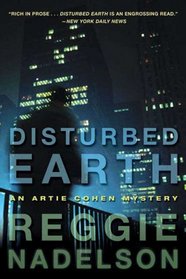 Disturbed Earth: An Artie Cohen Mystery (Artie Cohen Mysteries)