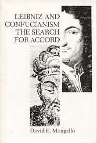 Leibniz and Confucianism, the Search for Accord