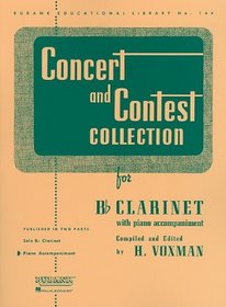 Concert and Contest Collections: Bb Clarinet - Piano Accompaniment (Rubank Educational Library)