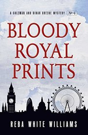 Bloody Royal Prints (Coleman and Dinah Greene Mystery)