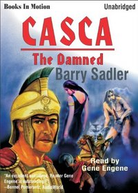The Damned, Casca Series, Book 7