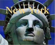 A Photo Tour of New York, Second Edition (Photo Tour Books (Paperback))