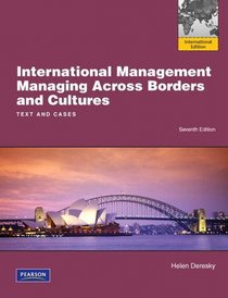 International Management (Managing Across Borders and Cultures, International Edition)