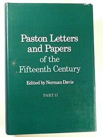 Paston Letters and Papers of the Fifteenth Century Part Two (Pt.2)
