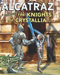 Alcatraz Versus the Knights of Crystallia (Alcatraz, Bk 3)