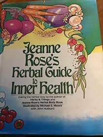 Jeanne Rose's Herbal guide to inner health