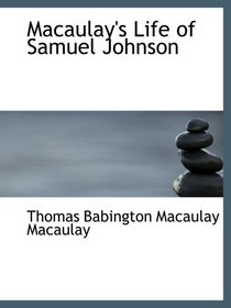 Macaulay's Life of Samuel Johnson