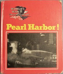Pearl Harbor! (World War II 50th Anniversary Series)