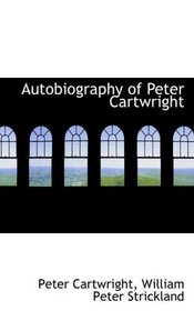 Autobiography of Peter Cartwright