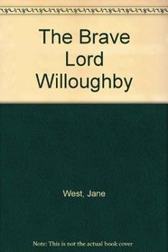 The Brave Lord Willoughby