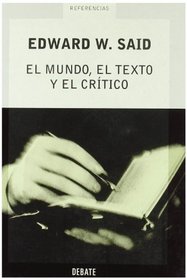 Mundo, El Texto Y El Critico (Referencia) (Spanish Edition)