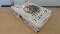 A Dance with Dragons Book Five of a Song of Ice and Fire
