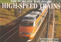 High-Speed Trains (The World's Railroads)