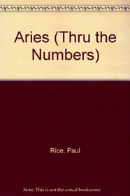 Aries: Thru the Numbers