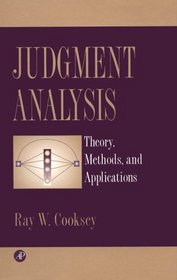 Judgment Analysis: Theory, Methods, and Applications