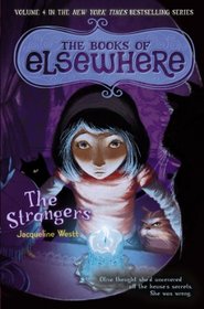 The Strangers: The Books of Elsewhere: Volume 4