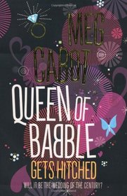 Queen of Babble Gets Hitched