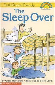 The Sleep Over (First Person Fiction: First-grade Friends) (Scholastic Reader Level 1)
