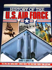History of the US Airforce: Revised and