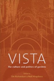 Vista: The Culture and Politics of Gardens